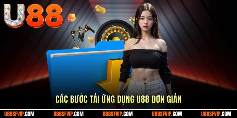 Các bước tải ứng dụng nhà cái đơn giản